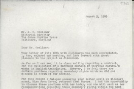 [Carta] 1969 Aug. 5, Box 784, Hildreth Lane, Bridgehampton, New York, [Estados Unidos] [a] Mr. J. G. Goellner, Editorial Director The Johns Hopkins Press, Baltimore, Maryland