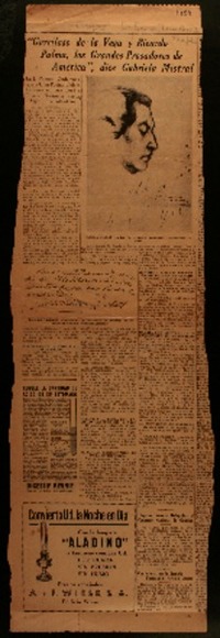 "Garcilaso de la Vega y Ricardo Palma, los grandes prosadores de América", dice Gabriela Mistral en la primera confererncia que la gran poetisa chilena ofrecerá en Lima dará a conocer novísimos versos suyos.