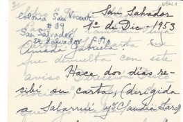 [Carta] 1953 dic. 1, San Salvador, [El Salvador] [a] Gabriela [Mistral]