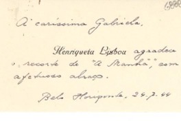 [Tarjeta] 1944 jul. 24, Belo Horizonte [Brasil] [a] Gabriela Mistral