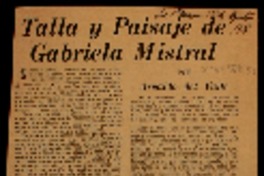 Talla y paisaje de Gabriela Mistral