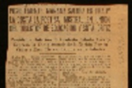 Posiblemente mañana saldrá en jira p' la costa la poetisa Mistral en unión del Director de Educación y srta. Ortíz presidente interino le contestó saludo ayer y expresó la complacencia de la nación por su visita a esta tierra, donde se la admira.