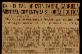 En recital de esta tarde, Gabriela Mistral comentará su obra poética algunos poemas serán leídos por su autora y otros por señora de Leví y señorita Ortiz.