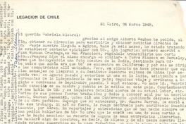 [Carta] 1948 mar. 26, El Cairo, [Egipto] [a] Gabriela Mistral, [Santa Bárbara, California, EE.UU.]