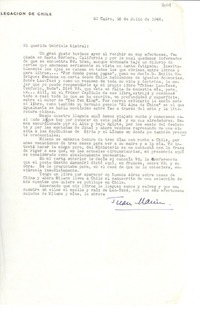 [Carta] 1948 jul. 16, El Cairo, [Egipto] [a] Gabriela Mistral