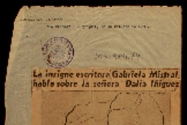 La insigne escritora Gabriela Mistral, habla sobre la señora Dalia Iñiguez