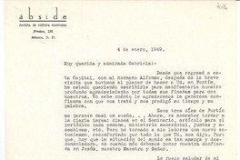 [Carta] 1949 ene. 4, [México D.F.] [a] Gabriela [Mistral], [Fortín de las Flores, México]