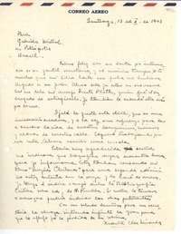 [Carta] 1943 oct. 13, Santiago, [Chile] [a] Gabriela Mistral, Petrópolis, Brasil