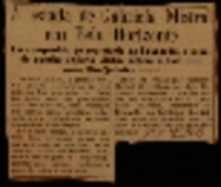 A estada de Gabriela Mistral em Belo Horizonte em companhia do secretario da Educação, a grande poetisa chilena visitou ontem o Instituto Bio-Quimico.