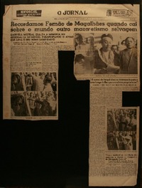 Recordamos Fernão de Magalhães quando cai sobre o mundo outro maometismo selvagem Gabriela Mistral exalta a memoria do argonauta intrépido, paraninfando o avião que leva o seu nome legendario : o bautismo do "Fernão de Magalhães" : os discursos do sr. Pedro Brando e interventor Menezes Pimentel : evocação de Henrique Lage.