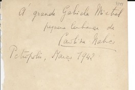 [Carta] 1942 mar., Petrópolis, [Brasil] [a] Gabriela Mistral
