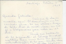[Carta] 1954 oct. 5, Santiago, [Chile] [a] Gabriela [Mistral]