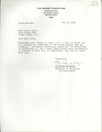 [Carta] 1966 May 9, The Barnes Foundation, Merion Station, Montgomery County, Pennsylvania 19066, [EE.UU.] [a] Miss Doris Dana, Hack Green Road, Pound Ridge, N. Y., [EE.UU.]