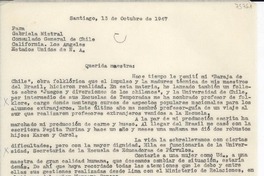 [Carta] 1947 oct. 13, Santiago, [Chile] [a] Gabriela Mistral, Los Angeles, Estados Unidos