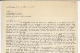[Carta] 1948 oct. 6, Santiago, [Chile] [a] Gabriela Mistral, Santa Bárbara, California, [Estados Unidos]