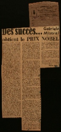 Des succès--- Gabriela Mistral obtient le Prix Nobel