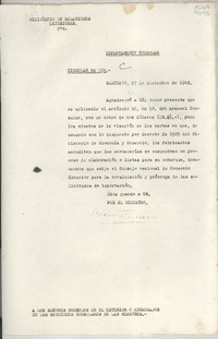 Circular N° 102, 1948 dic. 27, Santiago, [Chile] [a] Los Señores Cónsules en el exterior o Encargados de las Secciones Consulares de las Misiones