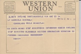 [Telegrama] 1953 feb. 5, Santiago, Chile [a] Gabriela Mistral, Miami, [EE.UU.]