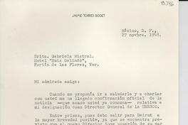 [Carta] 1948 nov. 27, México, D. F., México [a] Gabriela Mistral, Hotel "Ruiz Galindo", Fortín de las Flores, Veracruz, [México]