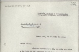 Circular N° 01878-21, 1948 jun. 29, Nueva York, [EE.UU.] [a los] [Señores Cónsules de Chile en EE.UU. y Puerto Rico]