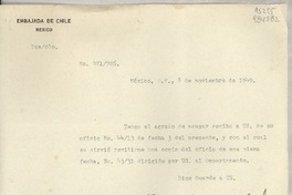 [Oficio] N° 921706, 1949 nov. 8, México, D.F., México [a la] Señorita, Gabriela Mistral, Cónsul de Chile en Comisión, Jalapa, Ver., [México]