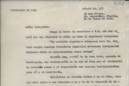 Oficio N° 11, 1939 ene. 18, 24 Bay Street, St. Augustine, Florida, [EE.UU.] [al] Excmo. Sr. Embajador de Chile en Washington, [EE.UU.]