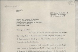 [Oficio] N° 102, 1947 mar. 23, Monrovia, California, [Estados Unidos] [a] Excmo Sr. Francis J. Colligan, Washington D. C.