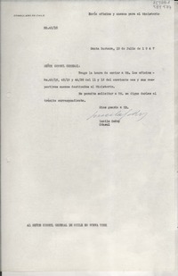 [Oficio] N° 4513, 1947 jul. 12, Santa Barbara, [EE.UU.] [al] Señor Cónsul General de Chile en Nueva York, [EE.UU.]