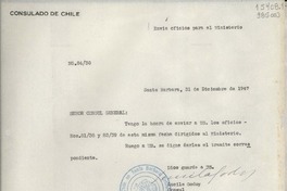 [Oficio] N° 8430, 1947 dic. 31, Santa Barbara, [Estados Unidos] [al] Señor Cónsul General de Chile en Nueva York