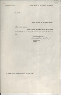 [Oficio] N° 4916, 1947 ago. 25, Santa Barbara, [EE.UU.] [al] Señor Cónsul General de Chile en Nueva York, [EE.UU.]