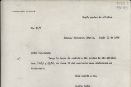 [Oficio] N° 244, 1949 jun. 10, Jalapa, Veracruz, México [al] Señor Embajador de Chile en México
