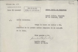 Oficio N° 11, 1953 feb. 20, Coral Gables, Florida, [EE.UU.] [al] Señor Ministro de Relaciones Exteriores