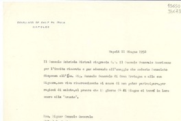 [Carta] 1952 giugno 11, Napoli, [Italia] [a] Emo. Signor Console Generale, Alfred T. Nester, Consolato Generale Americano, Piazza della Torretta, Napoli