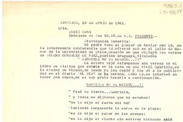 [Carta] 1961 jun. 29, Santiago, Chile [a] Doris Dana, Embajada de los E.E.U.U. de N.A. [Santiago, Chile]