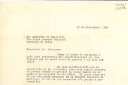 [Carta] 1954 nov. 23 [a] Sr. Ministro de Educación Don Oscar Herrera Palacios, Santiago de Chile