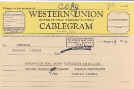 [Telegrama] 1954 Aug. 9, 15 Spruce Street, Roslyn Harbor, Long Island, N.Y., [EE.UU.] [al] MinChile
