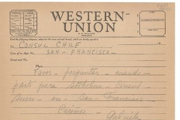 [Telegrama] [Estados Unidos] [a] Cónsul de Chile, San Francisco