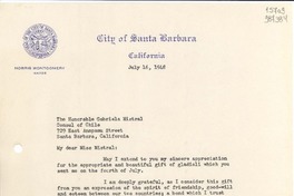 [Carta] 1948 July 16, Santa Barbara, [Estados Unidos] [a] Honorable Gabriela Mistral, Consul of Chile, 729 East Anapamu street, Santa Barbara, California