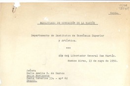 [Carta] 1950 mayo 13, Buenos Aires, [Argentina] [a la] Señora María Amelia B. de Bastos, Bello Horizonte, Santa Catarina 334 ap° 62, Brasil
