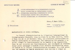 [Carta] 1934 mars 8, Rome, [Italie] [a la] Mademoiselle Gabriela Mistral, 11, Avenue Menendez Pelayo, Consulado de Chile, Madrid, [España]