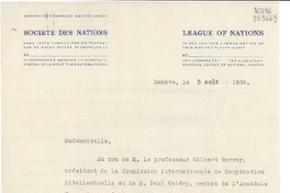 [Carta] 1936 août 5, Genéve, [Suiza] [a] Mademoiselle Gabrielle Mistral, a.b.s. du Consulat de Chile, Madrid
