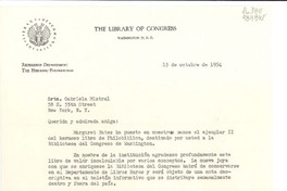[Carta] 1954 oct. 15, The Library of Congress, Washington 25, D. C., [EE.UU.] [a la] Srta. Gabriela Mistral, 58 E. 55th Street, New York, N. Y., [EE.UU.]