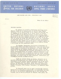 [Carta] 1948 mar. 22, United Nations Appeal for Children, Lake Succes, New York, [EE.UU.] [a] Gabriela Mistral