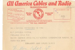 [Telegrama] 1945 nov. 18, Montevideo, [Uruguay] [a] Gabriela Mistral, , Embajada de Chile [en] Rio [de Janeiro, Brasil]