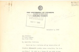 [Carta] 1949 Nov. 1, [Laramie, Wyoming, Estados Unidos] [a] Ann Watkins, 77 Park Avenue, New York City