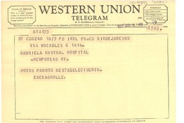 [Telegrama] 1957 jan. 8, Rio de Janeiro, [Brasil] [a] Gabriela Mistral, Hempstead Hospital, New York, [Estados Unidos]