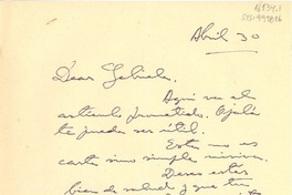 [Carta] [1947?] abr. 30, [Santiago, Chile?] [a] Gabriela [Mistral]