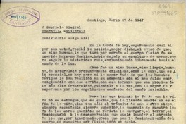 [Carta] 1947 mar. 27, Santiago, [Chile] [a] Gabriela Mistral, Monrovia, California, [Estados Unidos]