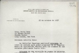 [Carta] 1957 oct. 25, Hato Rey, Puerto Rico [a la] Srta. Doris Dana, 15 Spruce Street, Roslyn Harbor, Long Island, New York, [EE.UU.]