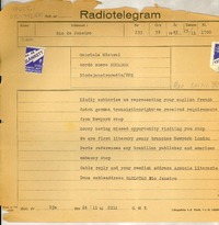 [Telegrama] 1945 nov 23, Rio de Janeiro, [Brasil] [a] Gabriela Mistral, a bordo del Ecuador rumbo a Suecia